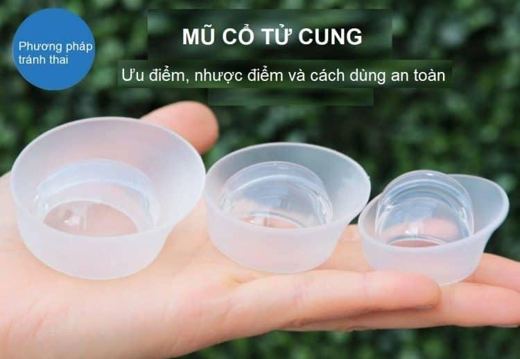 Mũ chụp cổ tử cung là gì? Dùng để tránh thai có hiệu quả không?