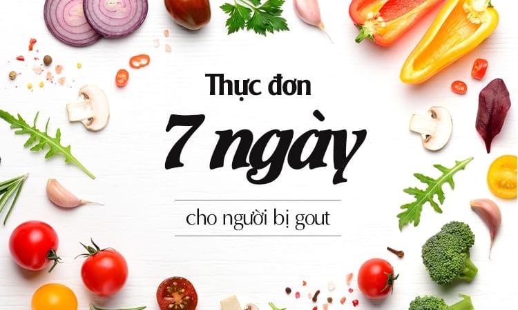 Chế độ ăn cho người bị gout trong 7 ngày