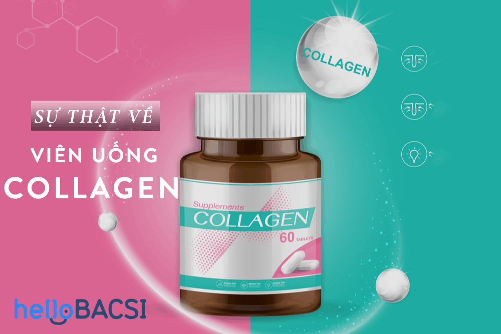 Chuyên gia nói gì về viên uống collagen với sắc đẹp?