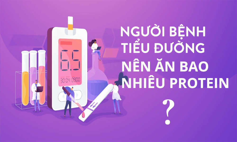 nguoi-mac-benh-tieu-duong-nen-an-bao-nhieu-protein