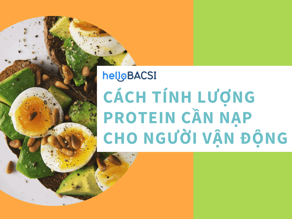 cach-tinh-luong-protein-can-nap-cho-nguoi-van-dong