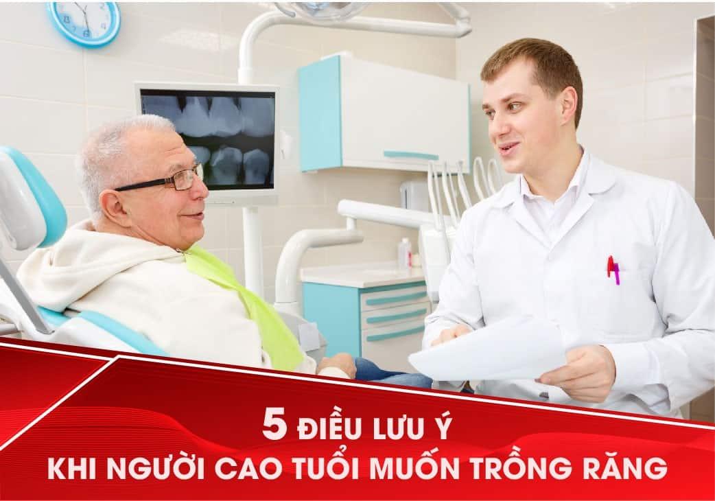 5 điều lưu ý khi người cao tuổi muốn trồng răng