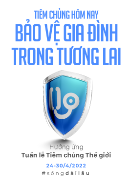 Tiêm chủng hôm nay - Bảo vệ gia đình trong tương lai