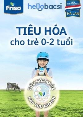 Tiêu hóa cho trẻ 0 - 2 tuổi
