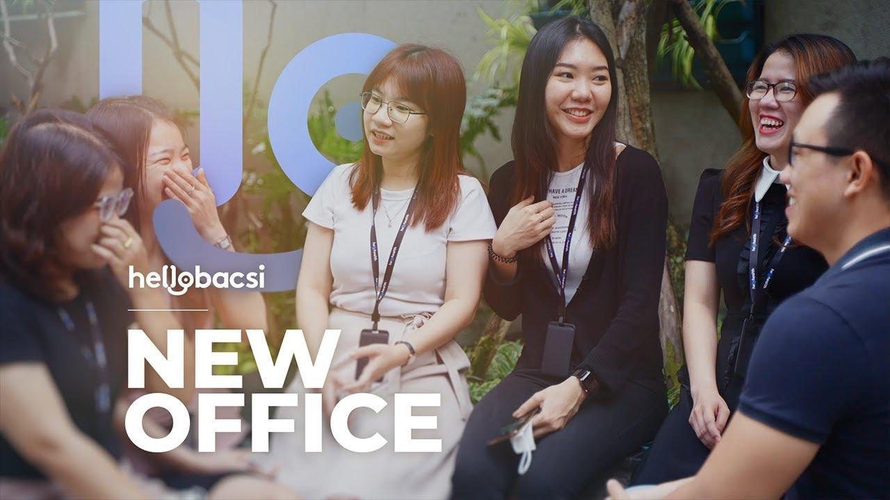 Hello Bacsi | New Office Introduction