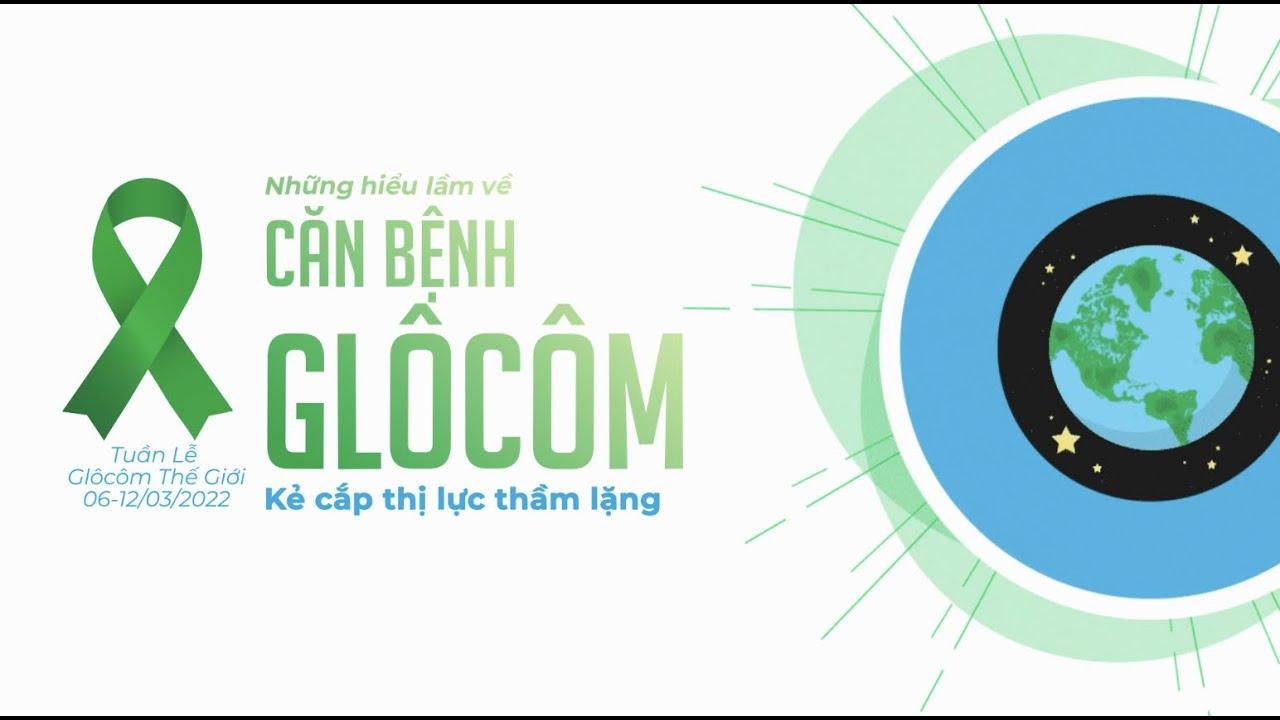 NHỮNG HIỂU LẦM VỀ BỆNH GLÔCÔM