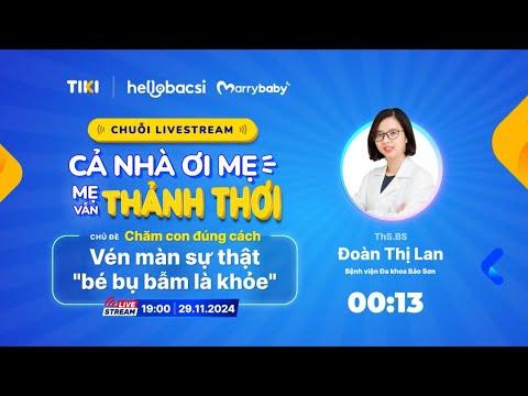 TẬP 4 CHUỖI LIVESTREAM “CẢ NHÀ ƠI MẸ, MẸ VẪN THẢNH THƠI”