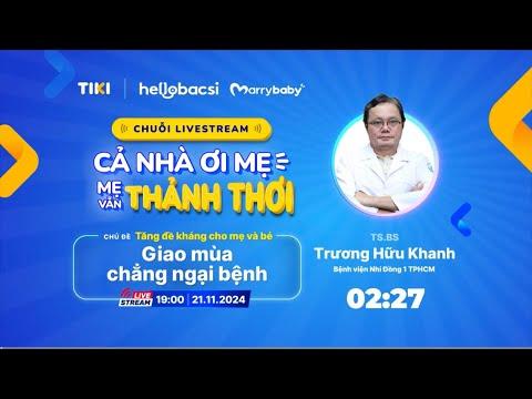 TẬP ĐẶC BIỆT CHUỖI LIVESTREAM “CẢ NHÀ ƠI, MẸ VẪN THẢNH THƠI”